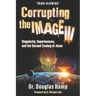 Corrupting the Image 3: Singularity, Superhumans, and the Second Coming of Jesus