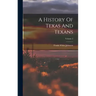 A History Of Texas And Texans; Volume 2