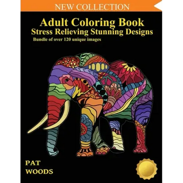 Adult Coloring Book: Stress Relieving Stunning Designs: 120 Unique Images: Stress Relieving Designs