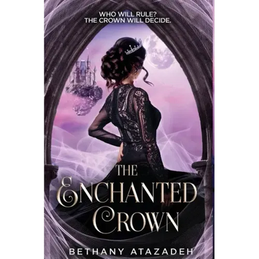 The Enchanted Crown: A Sleeping Beauty Retelling