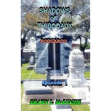 Shadows of Thibodaux: Rougarou
