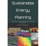 Sustainable Energy Planning: A practical Guide to Sustainable Community Development