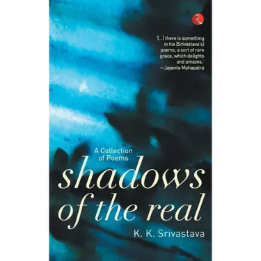 Shadows of the Real