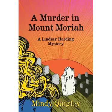 A Murder in Mount Moriah: a Reverend Lindsay Harding Mystery