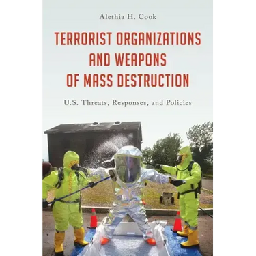 Terrorist Organizations and Weapons of Mass Destruction: U.S. Threats, Responses, and Policies