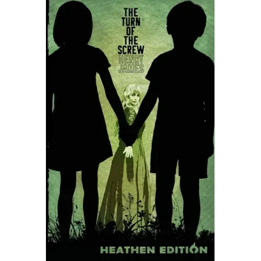 The Turn of the Screw (Heathen Edition)