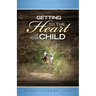 Getting To The Heart Of Your Child