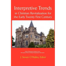 Interpretive Trends in Christian Revitalization for the Early Twenty First Century
