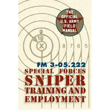 Special Forces Sniper Training and Employment