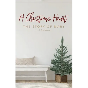 A Christmas Heart: The Story of Mary