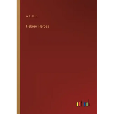 Hebrew Heroes