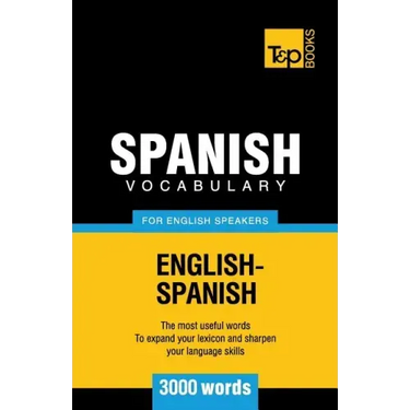 Spanish Vocabulary for English Speakers - 3000 words