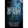 World of Hurt: Selected Stories