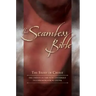 Seamless New Testament-KJV: The Story of Jesus in Chronological Order
