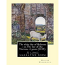 The white doe of Rylstone: or, The fate of the Nortons. A poem (1815). By: William Wordsworth: The White Doe of Rylstone; or, The Fate of the Nor
