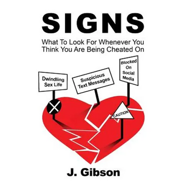 Signs: What To Look For Whenever You Think You Are Being Cheated On