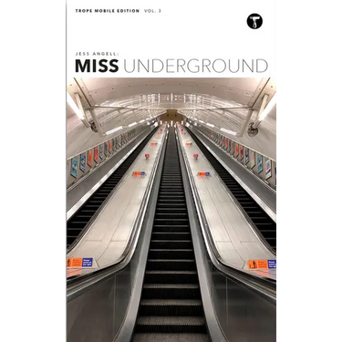 Jess Angell: Miss Underground