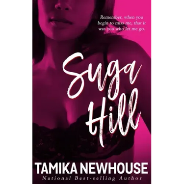 Suga Hill: A Love Jones Kinda Tale