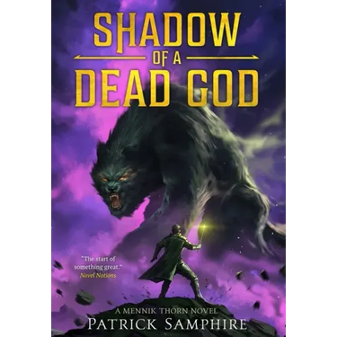 Shadow of a Dead God: An Epic Fantasy Novel