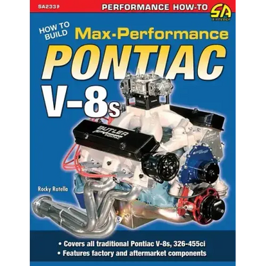 How to Build Max-Performance Pontiac V-8s