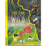 You Can Chase Wild Weather