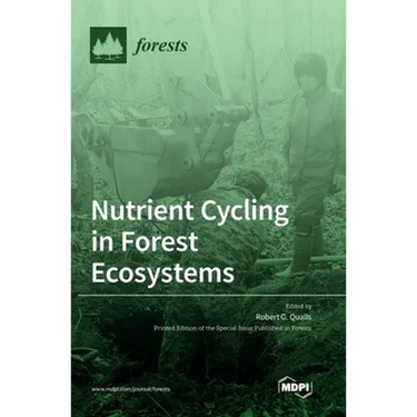 Nutrient Cycling in Forest Ecosystems