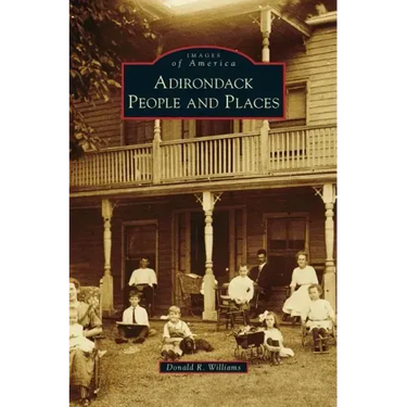 Adirondack People and Places