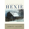 A Place Called Hexie