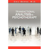 Transactional Analysis in Psychotherapy