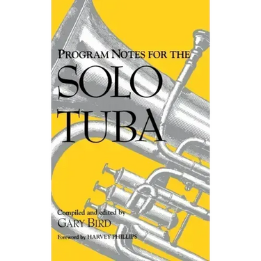 Program Notes for the Solo Tuba