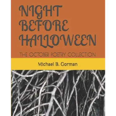 Night Before Halloween: The October Poetry Collection