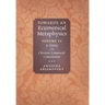 Towards an Ecumenical Metaphysics, Volume 2: A History of Christian Ecumenical Consciousness