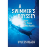 A Swimmer's Odyssey: From the Plains to the Pacific