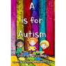 A is for Autism