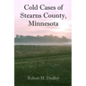 Cold Cases of Stearns County, Minnesota