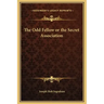 The Odd Fellow or the Secret Association