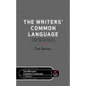 The Writers' Common Language: A Shared Vocabulary to Tell Better Stories