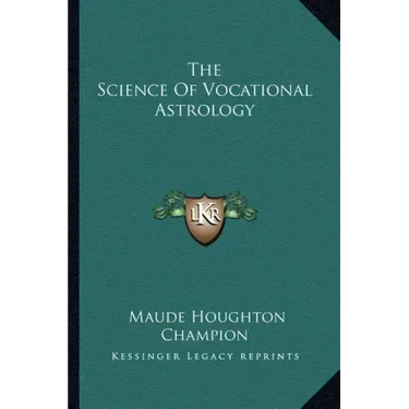 The Science of Vocational Astrology