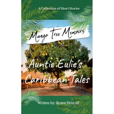 Mango Tree Memoirs