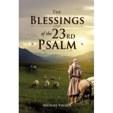 The Blessings of the 23rd Psalm
