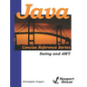 Java Concise Reference Series: Swing And AWT