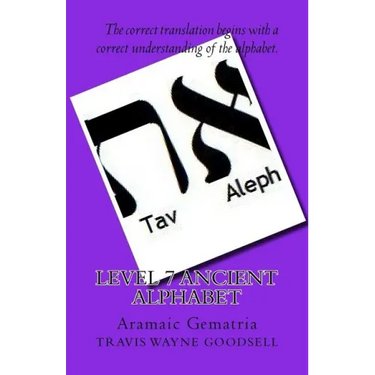 Level 7 Ancient Alphabet: Aramaic Gematria