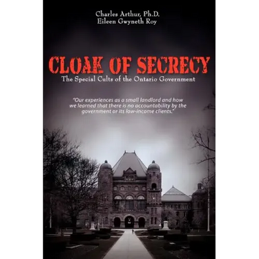 Cloak of Secrecy: The Special Cults of the Ontario Government