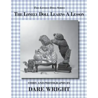The Lonely Doll Learns A Lesson
