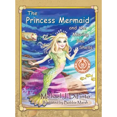 The Princess Mermaid and the Missing Sea Shells