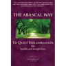The Abascal Way: The anti-inflammatory TQI Diet