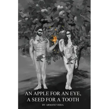 An Apple for an Eye, a Seed for a Tooth