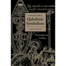 Practical Guide to Qabalistic Symbolism