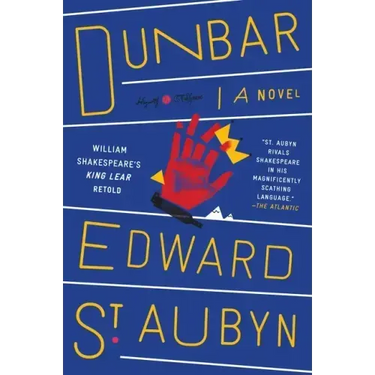 Dunbar: William Shakespeare's King Lear Retold: A Novel