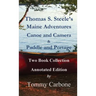 Thomas S. Steele's Maine Adventures